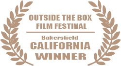 Outside the film festival Bakersfield California Winner